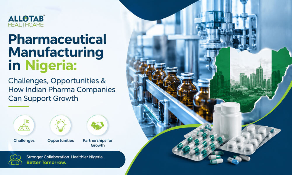 Pharmaceutical Manufacturing in Nigeria - Challenges and Growth Opportunities